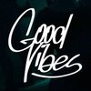 Good Vibes Crew