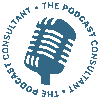 The Podcast Consultant