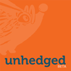 Unhedged